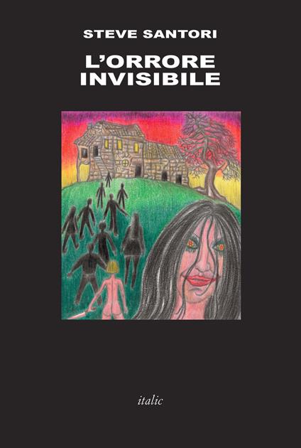 L'orrore invisibile - Steve Santori - copertina
