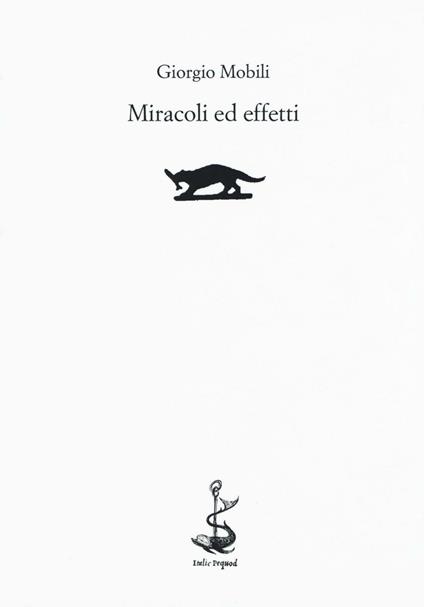 Miracoli ed effetti - Giorgio Mobili - copertina