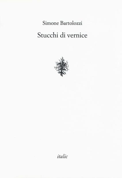 Stucchi di vernice - Simone Bartolozzi - copertina