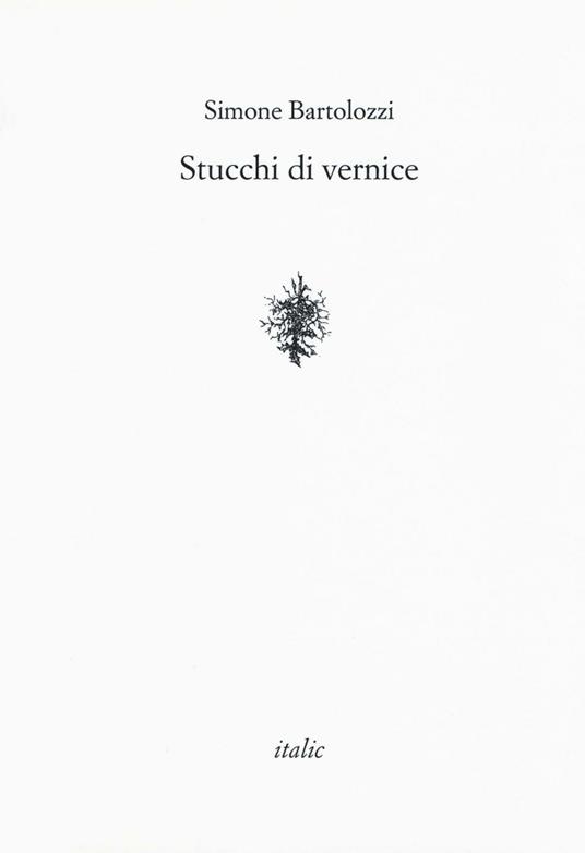 Stucchi di vernice - Simone Bartolozzi - copertina