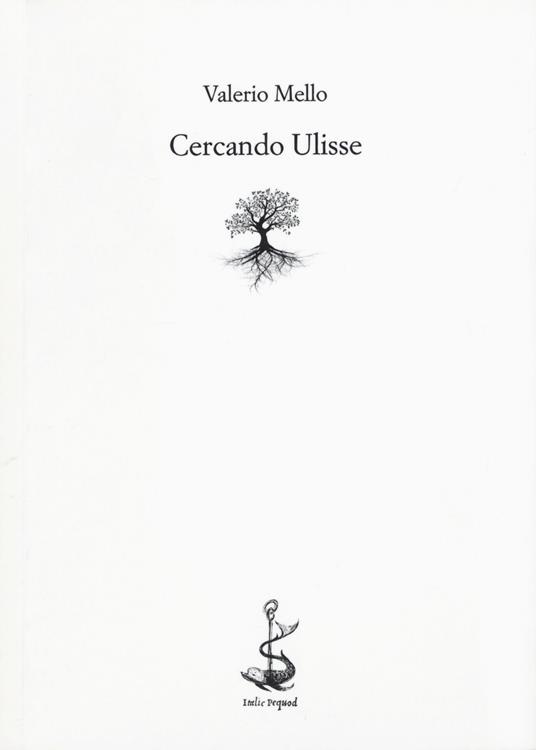 Cercando Ulisse - Valerio Mello - copertina
