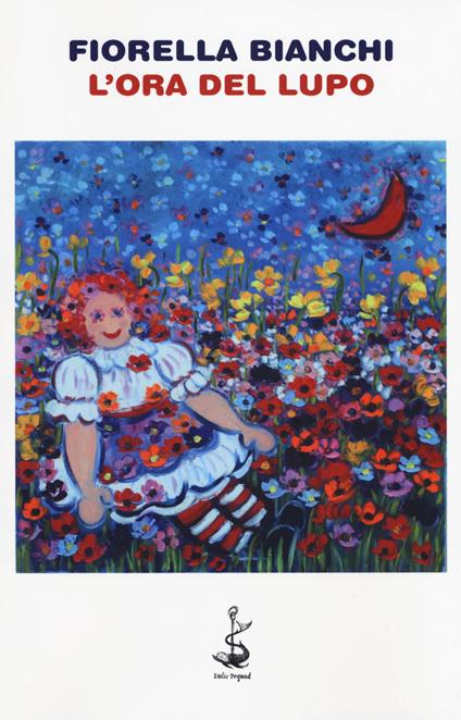 L'ora del lupo - Fiorella Bianchi - copertina