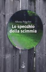 Lo specchio della scimmia