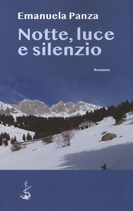 Notte, luce e silenzio - Emanuela Panza - copertina