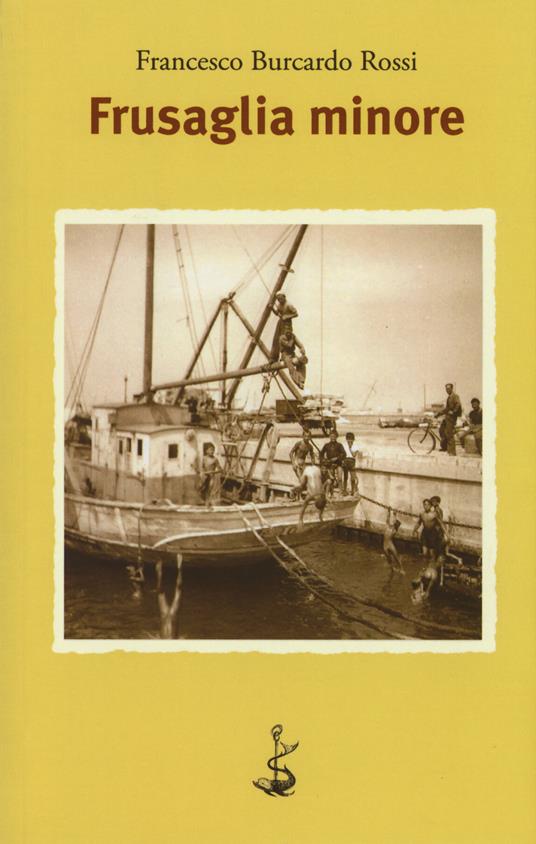 Frusaglia minore - Francesco Burcardo Rossi - copertina