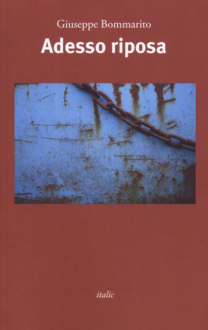 Adesso riposa - Giuseppe Bommarito - copertina