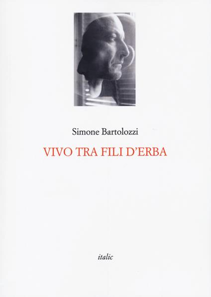 Vivo tra fili d'erba - Simone Bartolozzi - copertina