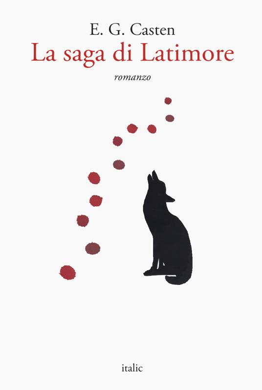 La saga di Latimore - E. G. Casten - copertina