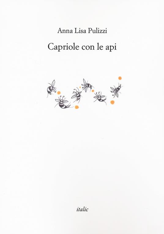 Capriole con le api - Anna Lisa Pulizzi - copertina