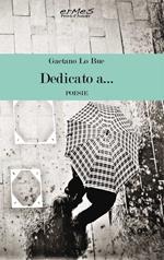 Dedicato a...