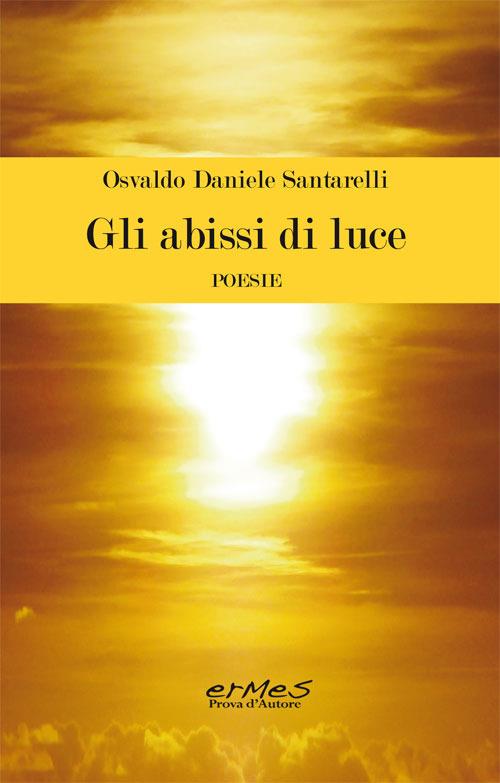 Gli abissi di luce - Osvaldo D. Santarelli - copertina