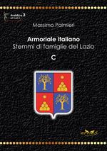 Armoriale italiano. Stemmi di famiglie del Lazio. C