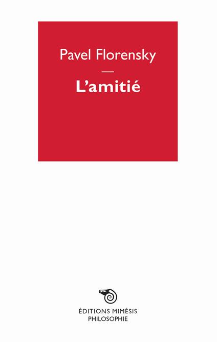 L' amitié - Pavel Florensky - copertina