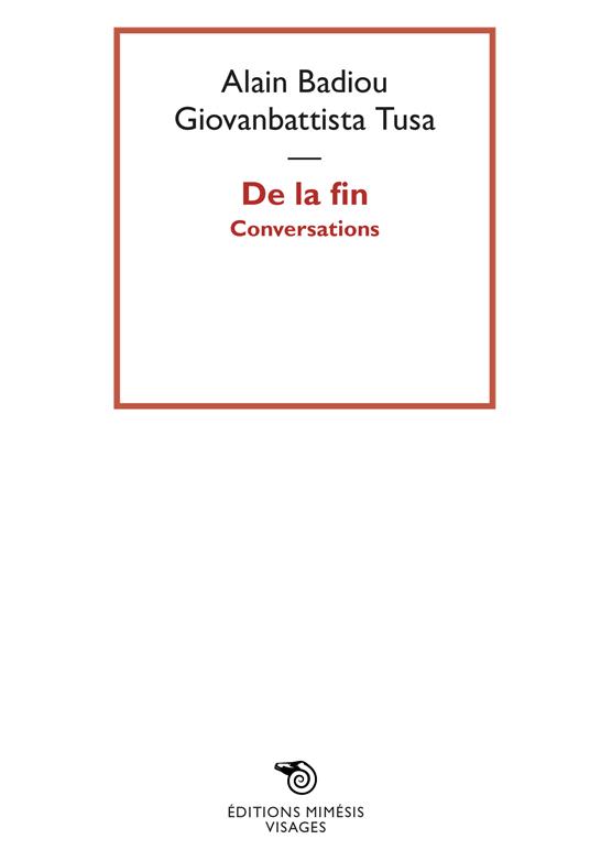 De la fin - Alain Badiou,Giovanbattista Tusa - ebook