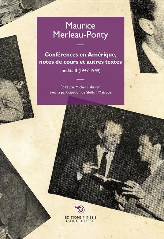 Conferences en Europe et premiers cours a Lyon. Inédits. Vol. 2: 1947-1949 - Maurice Merleau-Ponty - copertina