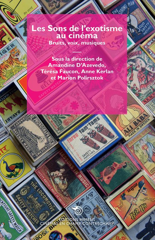 Les sons de l'exotisme au cinéma. Bruits, voix, musiques - copertina
