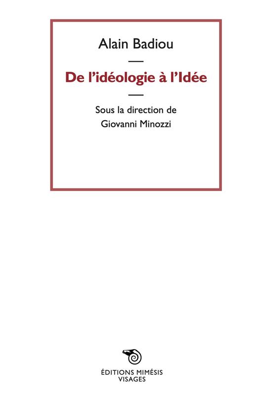 De l'idéologie a l'idée - Alain Badiou - copertina