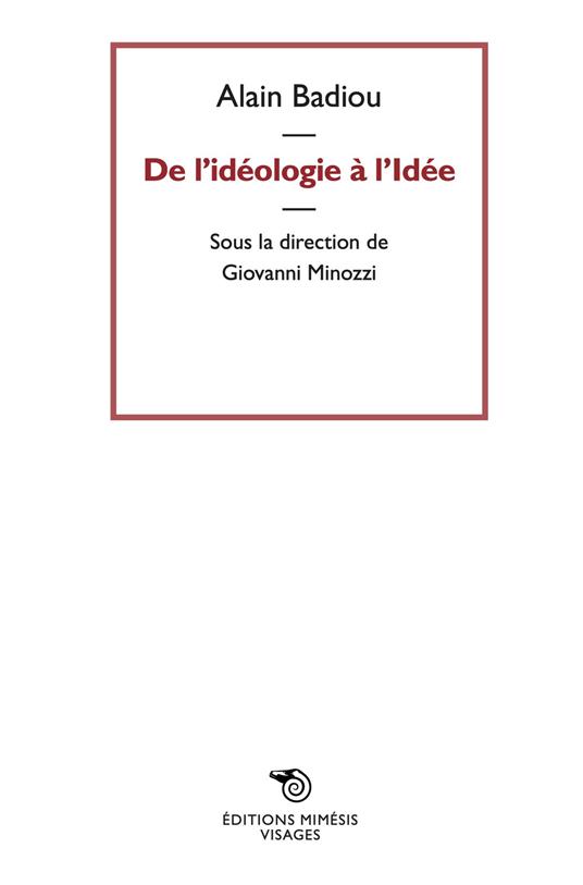 De l'idéologie a l'idée - Alain Badiou - copertina