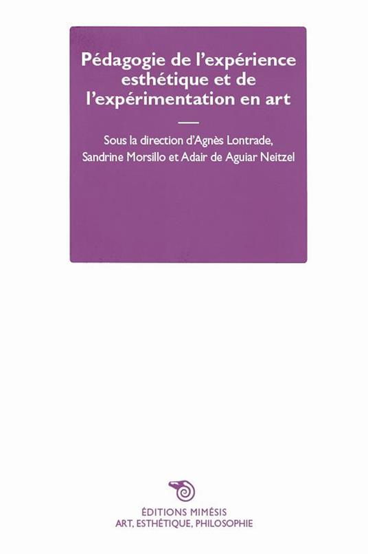 Pédagogie de l’expérience esthétique et de l’expérimentation en art - copertina