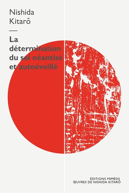 La détermination du soi néantisé et autoéveillé - copertina