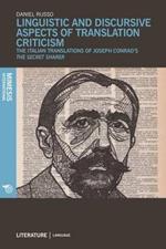 Linguistic and Discursive Aspects of Translation Criticism: The Italian Translations of Joseph Conrad's The Secret Sharer