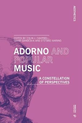 Adorno and popular music. A constellation of perspectives - copertina