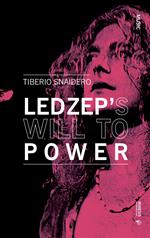Led Zeppelin's will to power