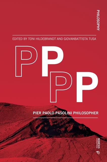 PPPP. Pier Paolo Pasolini philosopher - copertina