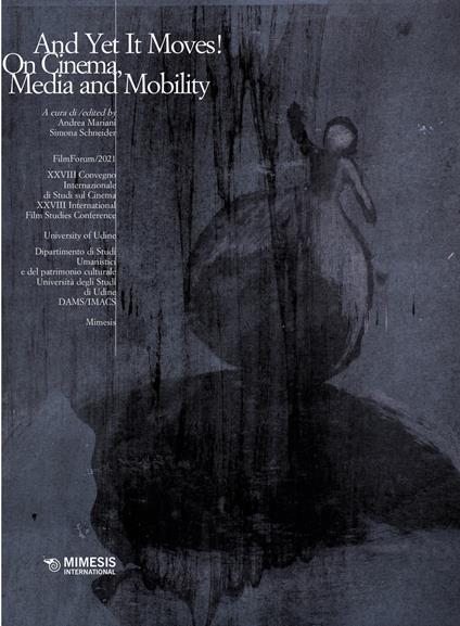 And yet it moves! On cinema, media and mobility - copertina