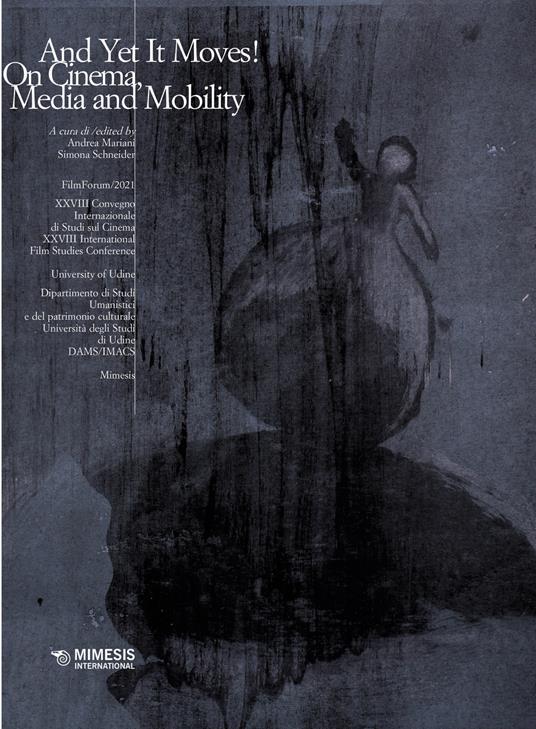 And yet it moves! On cinema, media and mobility - copertina