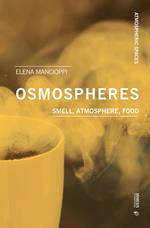 Osmospheres: smell, atmosphere, food