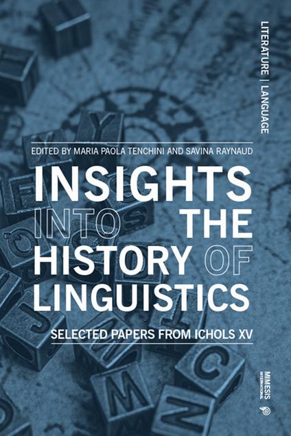 Insights into the history of linguistics. Selected papers from ICHoLS XV - copertina