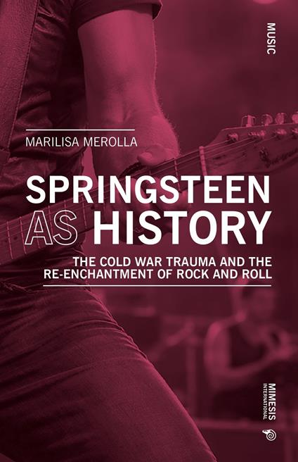Springsteen as history - Marilisa Merolla - copertina
