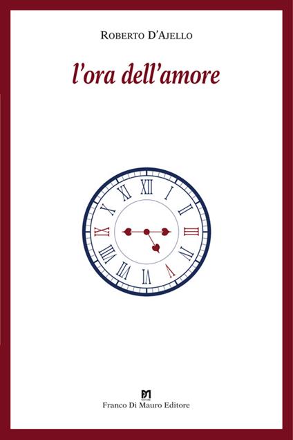 L' ora dell'amore - Roberto D'Ajello - copertina