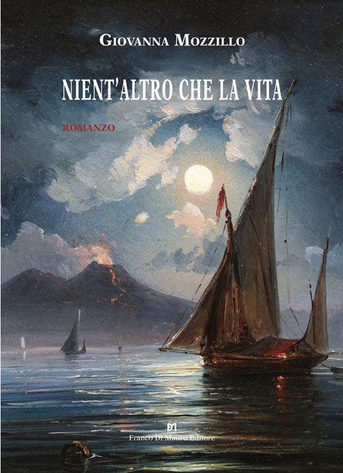 Nient’altro che la vita - Giovanna Mozzillo - copertina