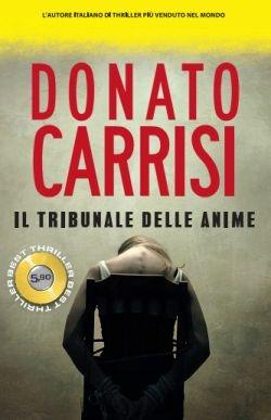 Il tribunale delle anime. La trilogia di Marcus - Donato Carrisi - copertina