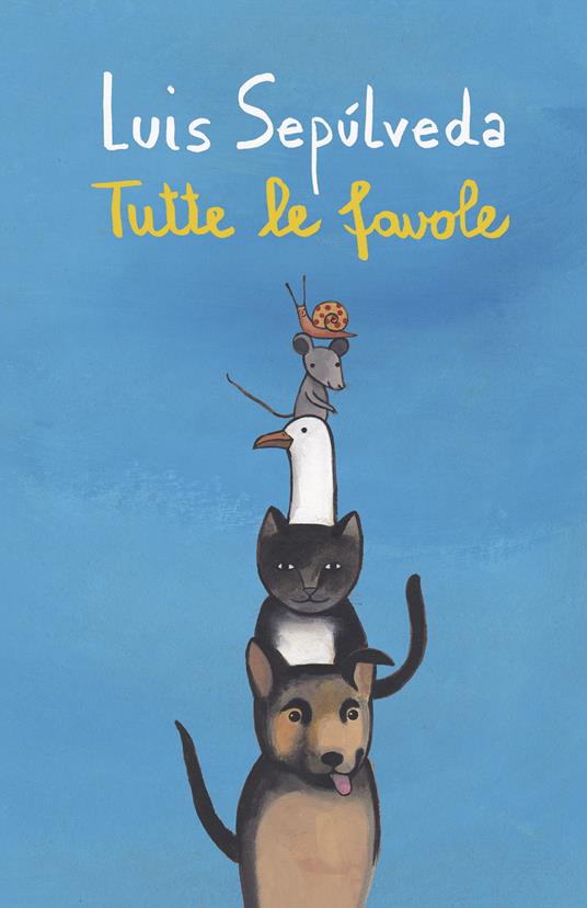 Tutte le favole - Luis Sepúlveda - copertina