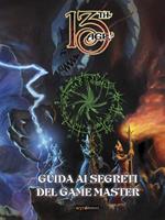 13th Age. Guida ai Segreti del Game Master. Gioco da tavolo