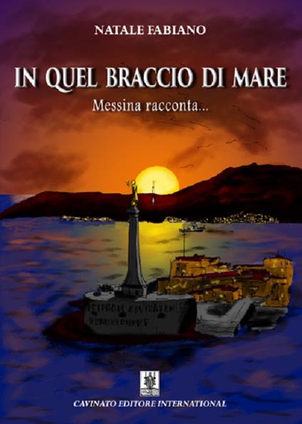 In quel braccio di mare - Natale Fabiano - copertina