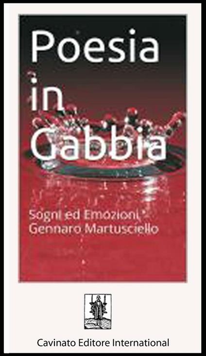 Poesie in gabbia - Gennaro Martusciello - ebook