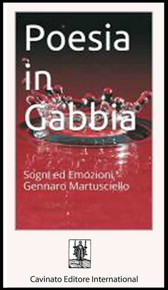 Poesie in gabbia - Gennaro Martusciello - ebook