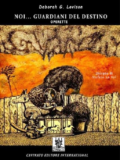 Noi... guardiani del destino - Deborah Lovison - copertina