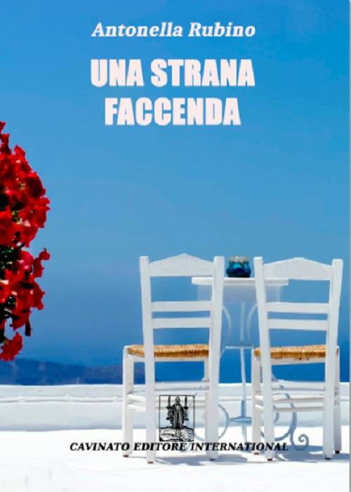 Una strana faccenda - Antonella Rubino - copertina