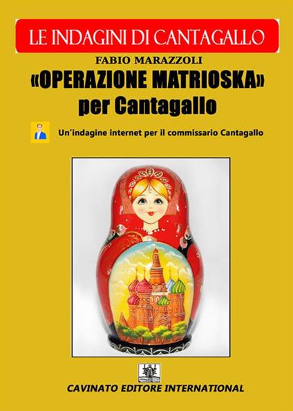 Operazione Matrioska. Le indagini del commissario Cantagallo - Fabio Marazzoli - ebook