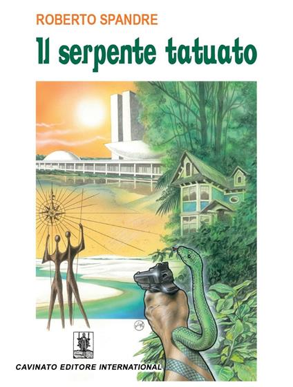 Il serpente tatuato - Roberto Spandre - copertina