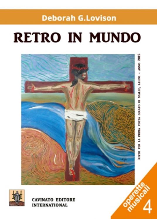 Retro in mundo. Ediz. speciale - Deborah Lovison - copertina