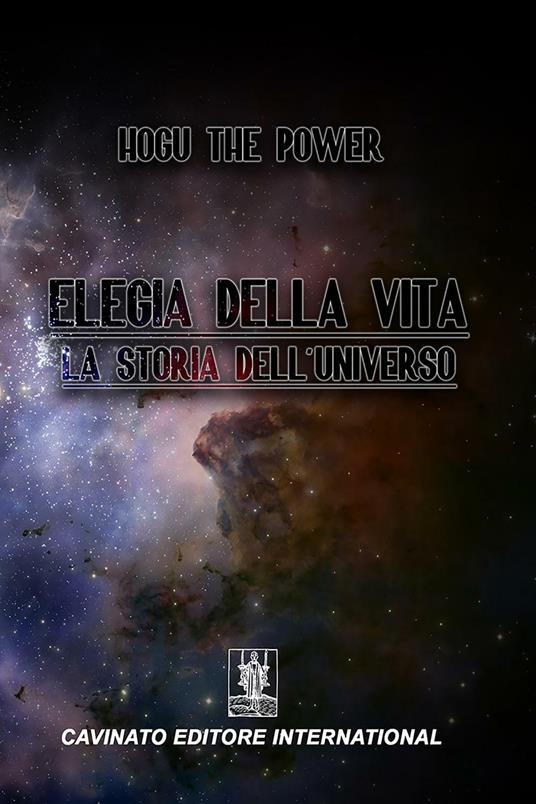 Elegia della vita - Hogu the Power - ebook