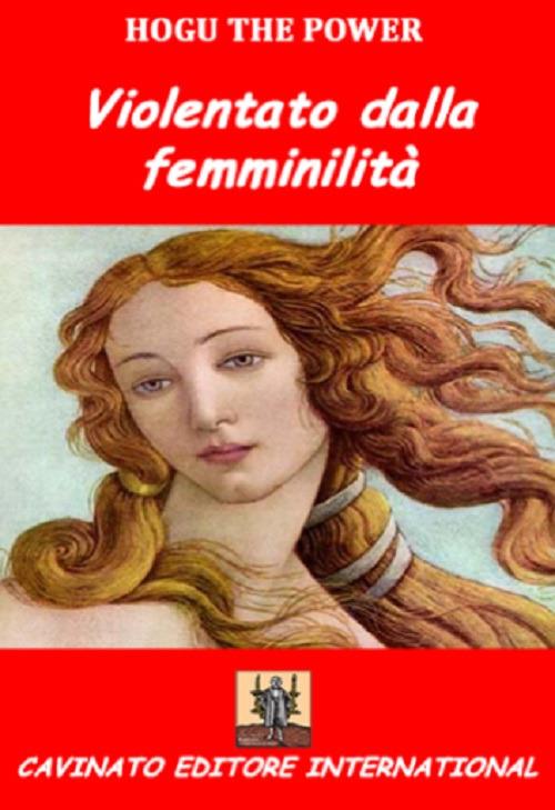 Violentato dalla femminilità - Hogu the Power - copertina