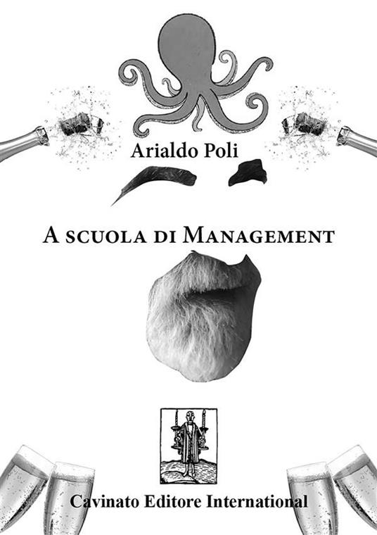 A scuola di management - Arialdo Poli - ebook