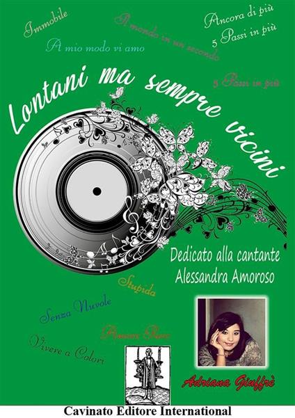 Lontani ma sempre vicini - Adriana Giuffrè - ebook